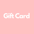 Gift Card (+10% MAY 8-12)